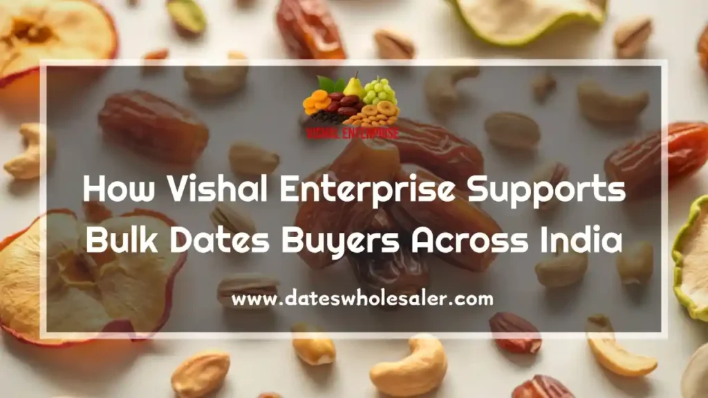 Dates Wholesaler