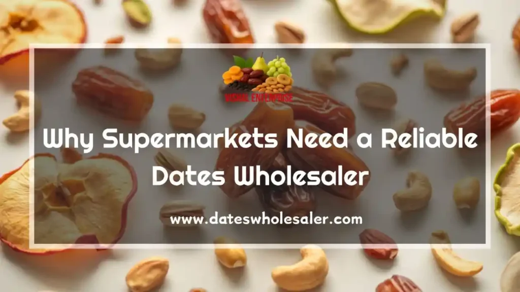Dates Wholesaler